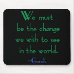 Gandhi Quote Mousepad