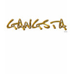 Gangsta bling t-shirts