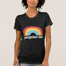Gangster-ish T Shirt