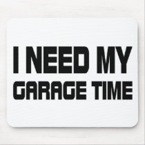 GARAGE TIME MOUSE PAD
