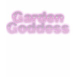 Garden Goddess t-shirts