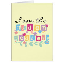 Garden Goddess Tshirts and Gifts Greeting Cards