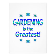 Gardening is the Greatest Custom Announcement