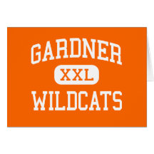 Gardner - Wildcats - High - Gardner Massachusetts Card