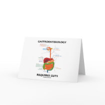 Gastroenterology Requires Guts (Digestive System)