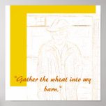 Gather the wheat Poster Print