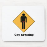 GAY CROSSING mousepads