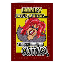 Gay - Lifes a Drag 02 Greeting Card