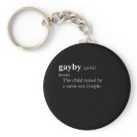 GAYBY keychains