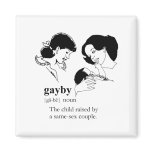 GAYBY (Lesbian) magnets