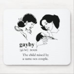GAYBY (Lesbian) mousepads