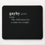 GAYBY mousepads