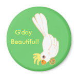 G'day beautiful! magnets