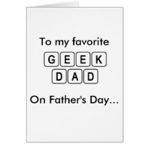 Geek Dad Greeting Card