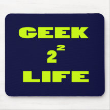 GEEK FOR LIFE MOUSEPAD