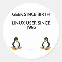 Geek since birth. Linux user since 1995. Round Stickers