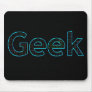 Geek Tech Mouse pad