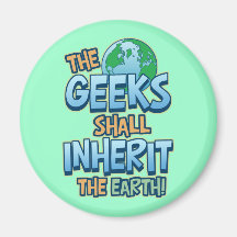 Geeks Inherit Earth Refrigerator Magnet