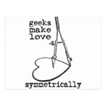 Geeks Make Love Symmetrically Post Cards