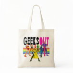 Geeks OUT Tote Bag