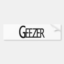 Geezer Bumper Sticker