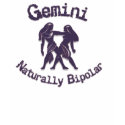 Gemini:  Naturally Bipolar t-shirts