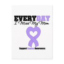 General Cancer Every Day I Miss My Mum