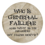 General Failure Round Stickers