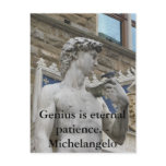 Genius is eternal patience. - Michelangelo quote postcards