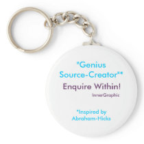 Genius Source-Creator Enquire Within! Key Chain
