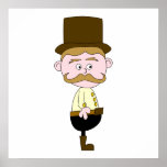 Gentleman with Moustache and Top Hat. Custom posters