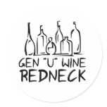 Genuine Gen*U*Wine Redneck stickers