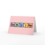 Genuine made of Elements Greeting Card