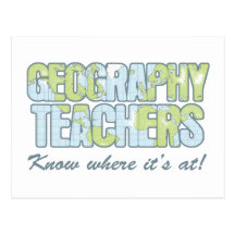 Geography Teachers Know Where It's At Post Card