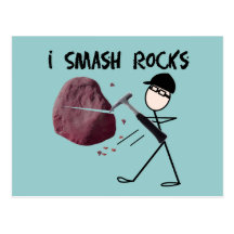 Geologist Stickman "I Smash Rocks" Postcards