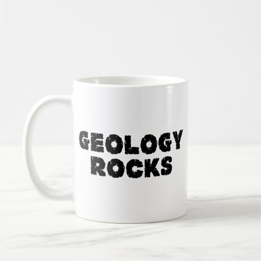 Geology Rocks Coffee Mug