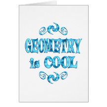 Geometry is Cool Greeting Card