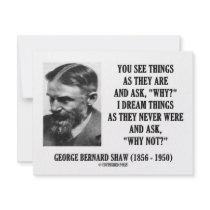 George B. Shaw Dream Things Never Were Why Not?