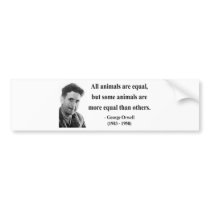 George Orwell Quote 3b Bumper Stickers