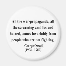 George Orwell Quote 6a Magnets