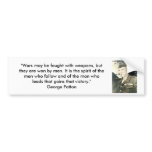 George Patton - Wars and Weapons bumper stickers