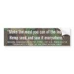 GEORGE WASHINGTON "Indian Hemp Seed" bumper stickers