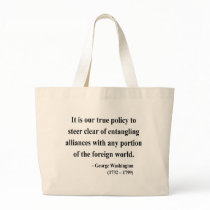 George Washington Quote 5a Bags