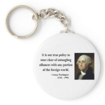 George Washington Quote 5b Key Chains
