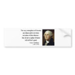 George Washington Quote 7b bumper stickers