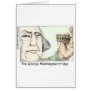 George Washington Teeth Funny Gifts & Collectibles Card