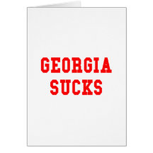 Georgia Sucks Greeting Card