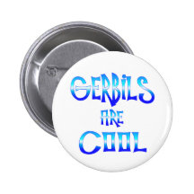 Gerbils are Cool Button