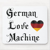German Love Machine Mousepads