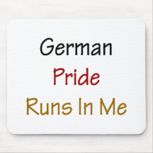 German Pride Runs In Me Mouse Pads